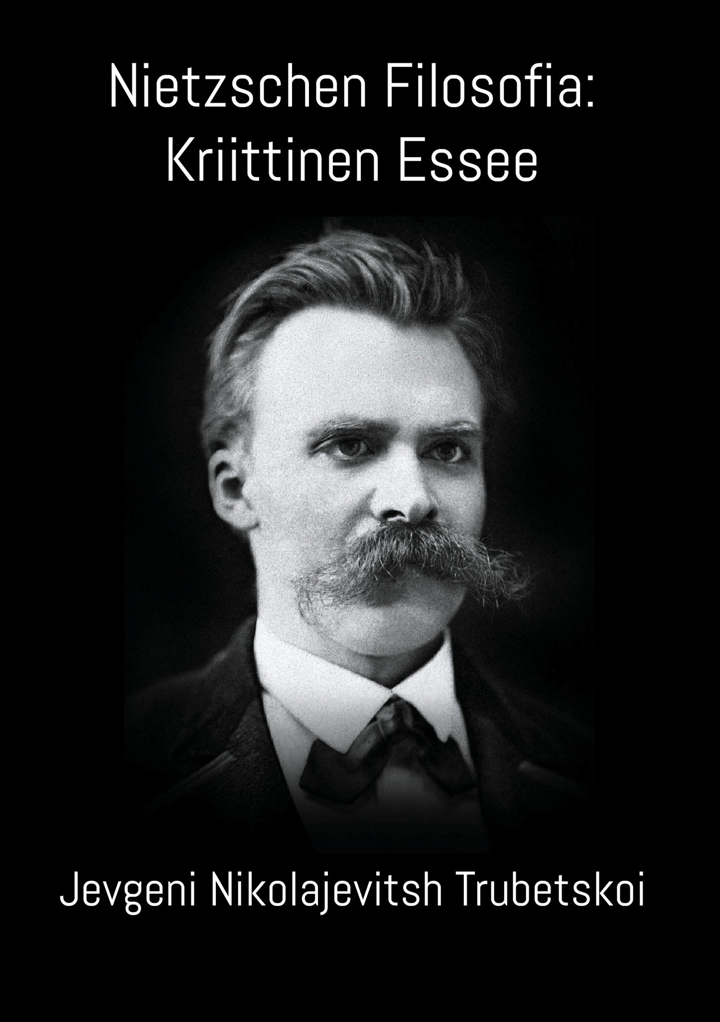 Nietzschen Filosofia: Kriittinen Essee – E-bok