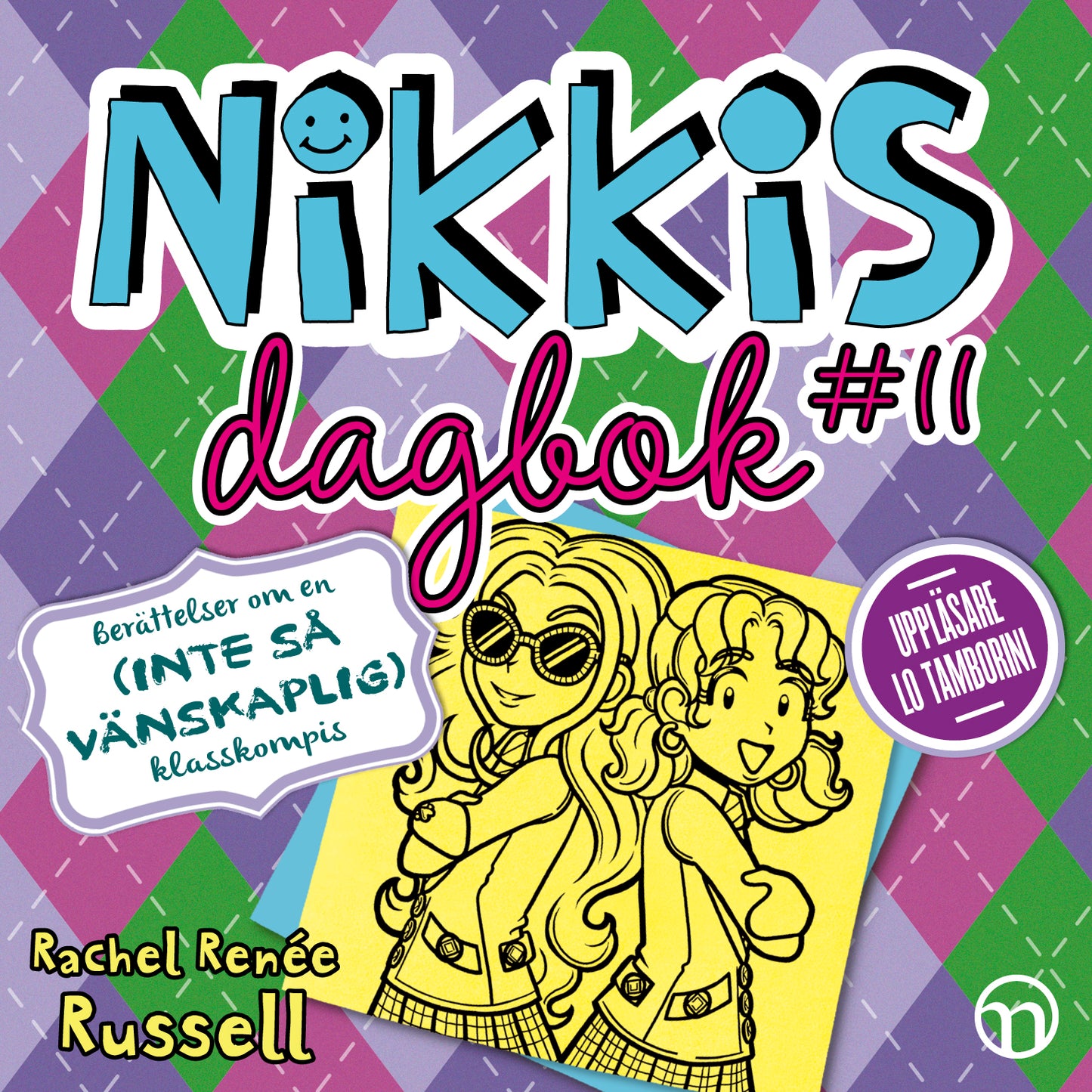 Nikkis dagbok #11: berättelser om en (inte-så-vänskaplig) klasskompis – Ljudbok