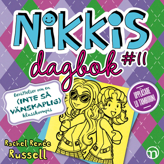 Nikkis dagbok #11: berättelser om en (inte-så-vänskaplig) klasskompis – Ljudbok