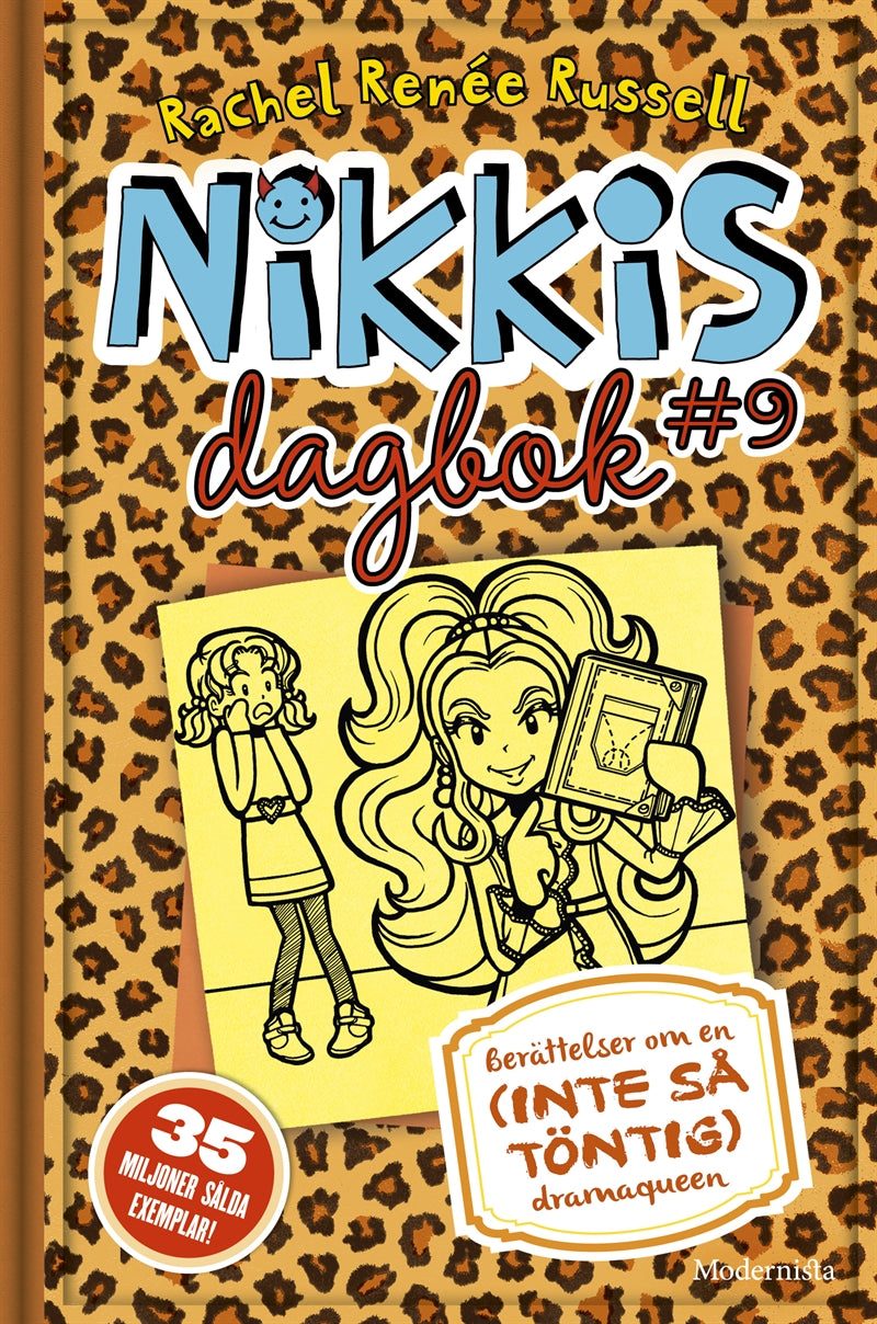 Nikkis dagbok #9: Berättelser om en (INTE SÅ TÖNTIG) dramaqueen – E-bok