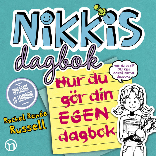 Nikkis dagbok: Hur du gör din egen dagbok – Ljudbok