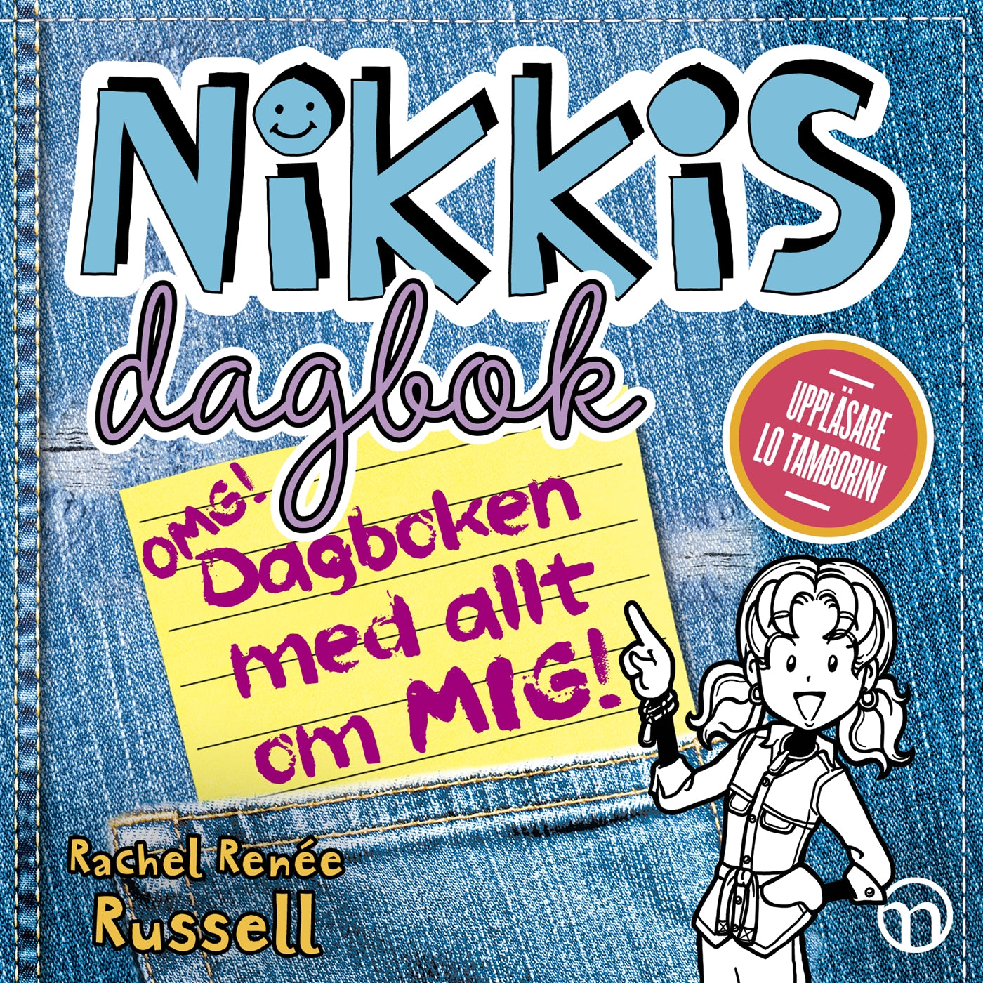 Nikkis dagbok: OMG! Dagboken med allt om mig! – Ljudbok