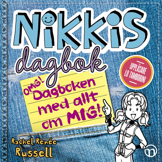Nikkis dagbok: OMG! Dagboken med allt om mig! – Ljudbok