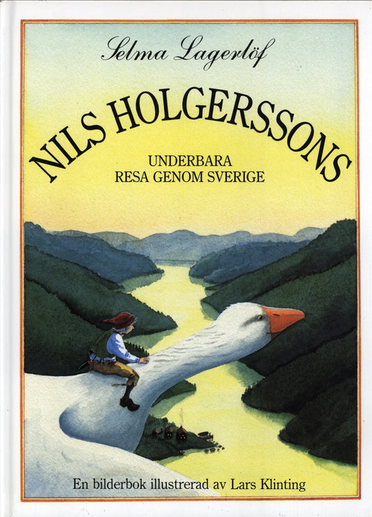 Nils Holgerssons underbara resa genom Sverige – E-bok