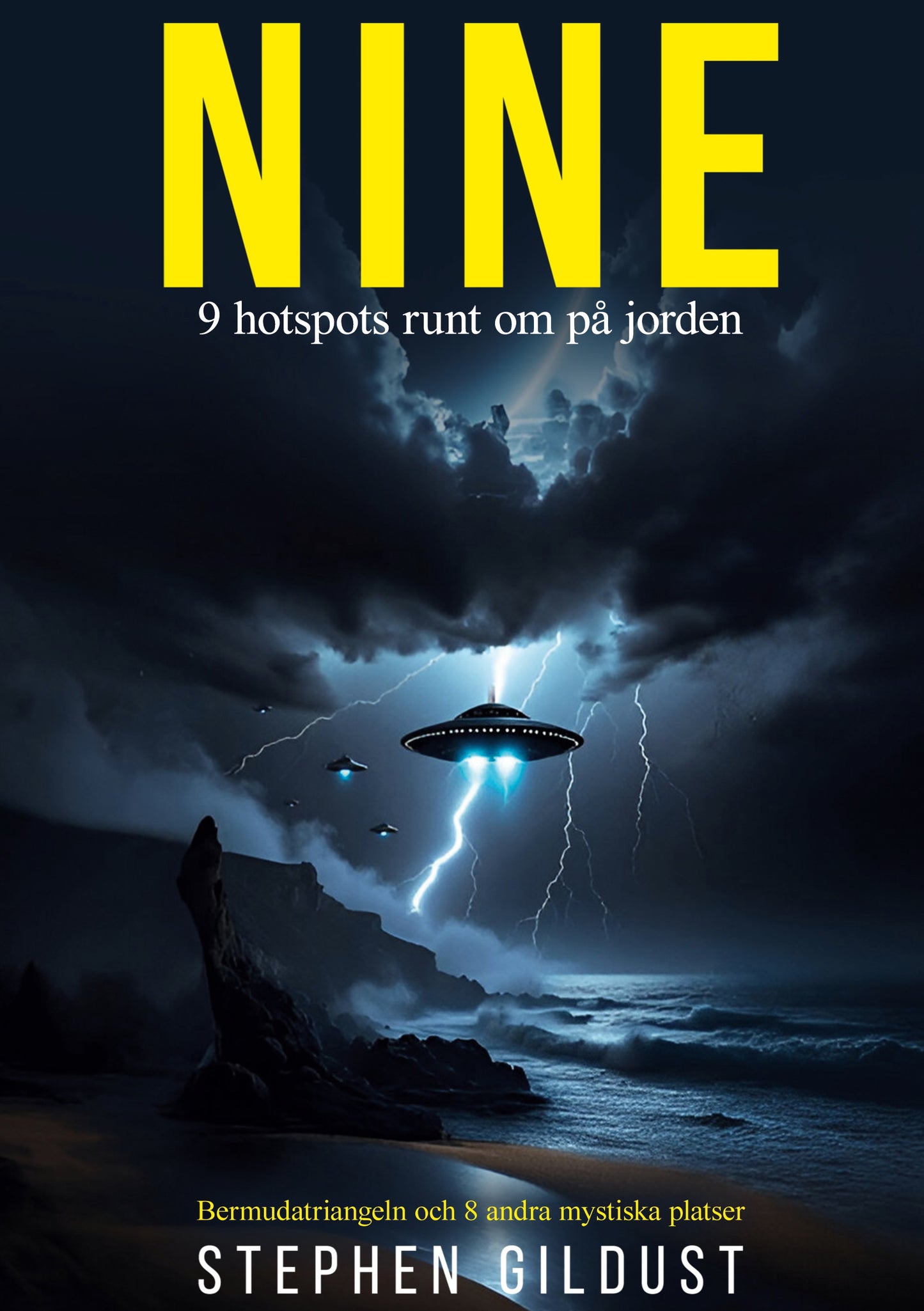 Nine: Nio hotspots runt om på jorden – E-bok