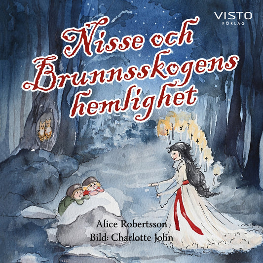 Nisse och Brunnsskogens hemlighet – Ljudbok