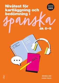 Nivåtest för kartläggning och bedömning i spanska åk 6-9 (nedladdningsbar)