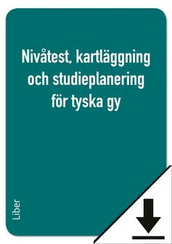 Nivåtest, kartläggning och studieplanering för tyska gy (nedladdningsbar)