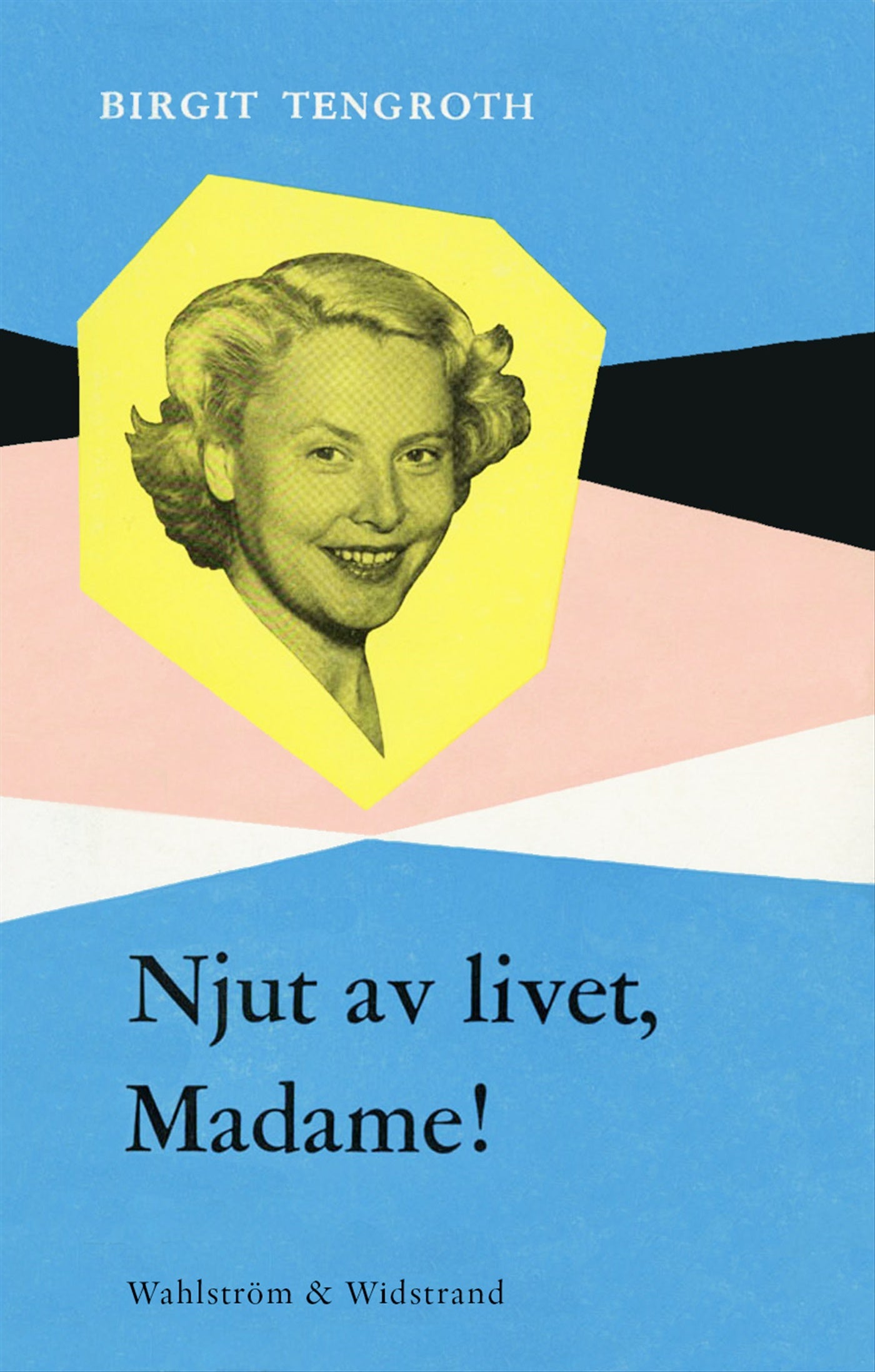 Njut av livet, Madame! – E-bok