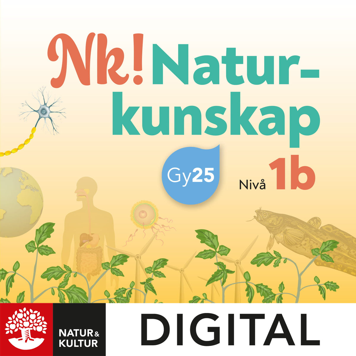 Nk! Naturkunskap nivå 1b Digital