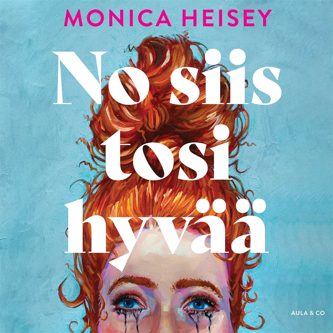 No siis tosi hyvää – Ljudbok