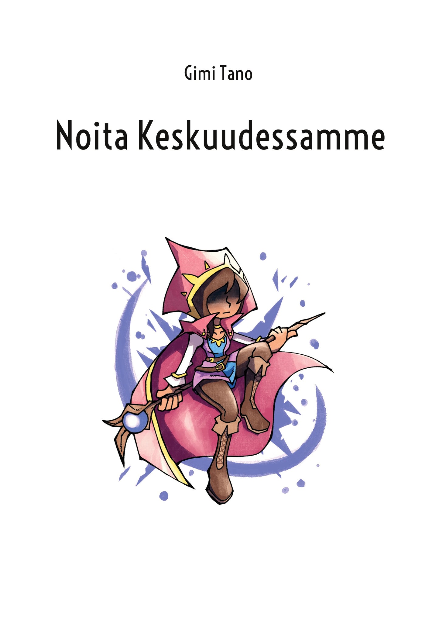 Noita Keskuudessamme – E-bok