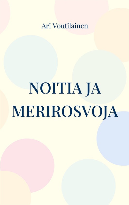 Noitia ja merirosvoja: Veera-sarja 1 – E-bok