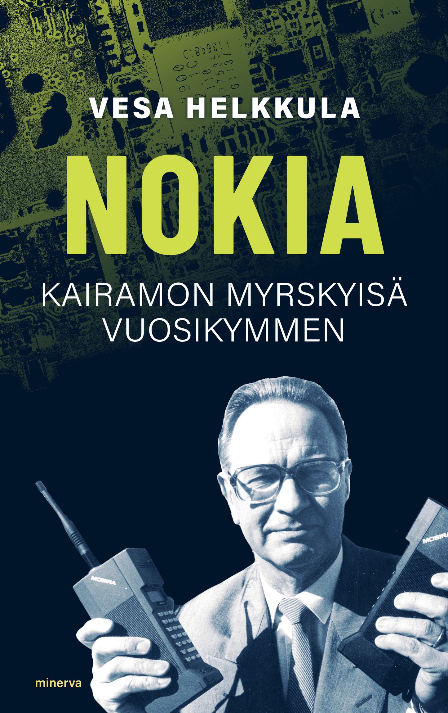Nokia - Kairamon myrskyisä vuosikymmen  – E-bok