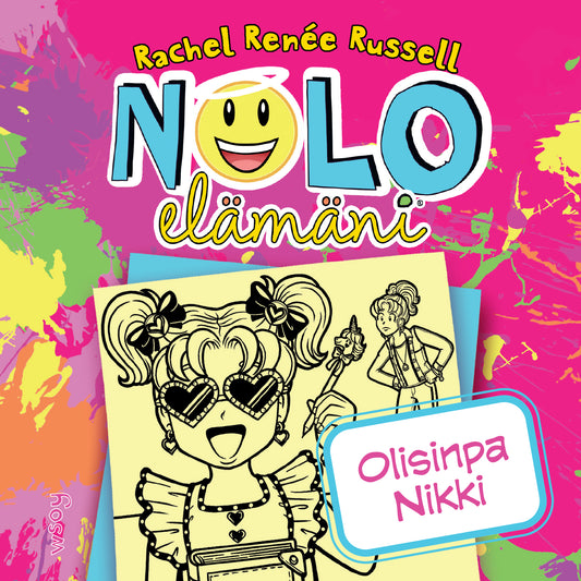 Nolo elämäni: Olisinpa Nikki  – Ljudbok