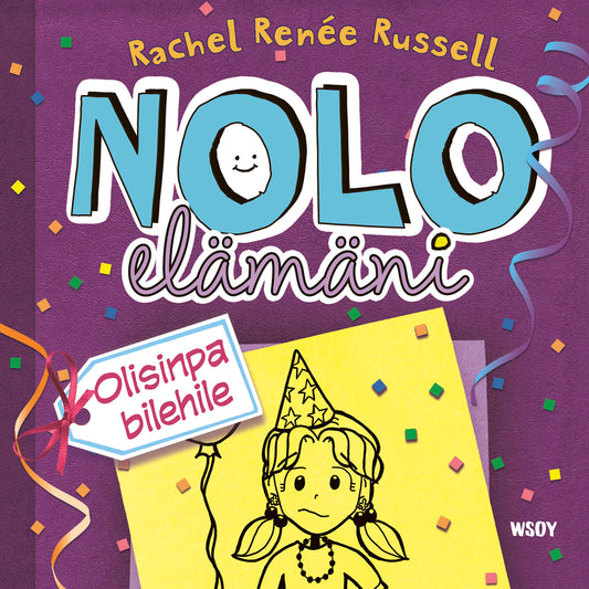 Nolo elämäni: Olisinpa bilehile – Ljudbok