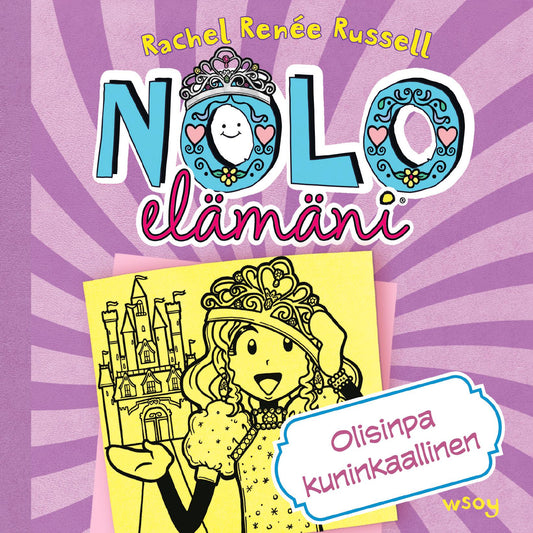 Nolo elämäni: Olisinpa kuninkaallinen  – Ljudbok