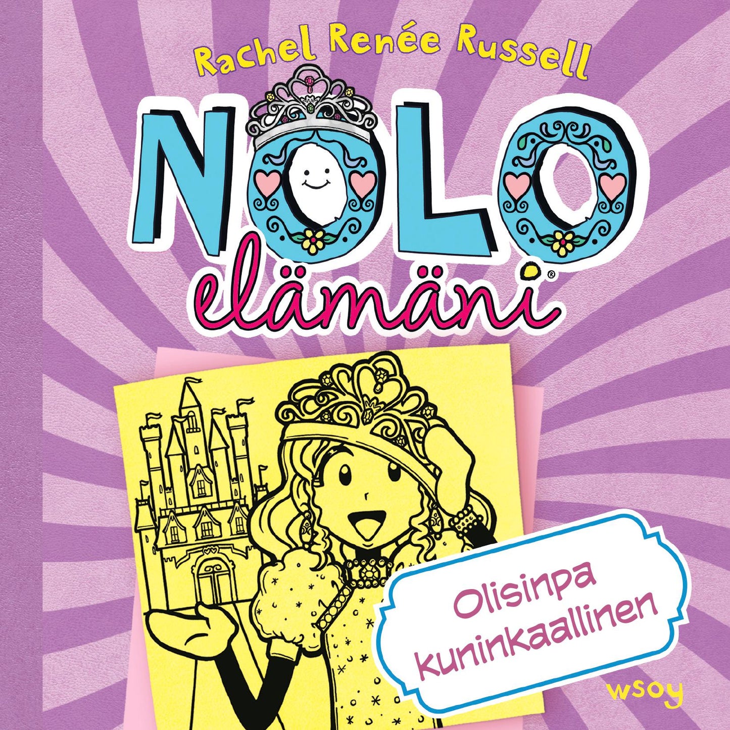 Nolo elämäni: Olisinpa kuninkaallinen  – Ljudbok