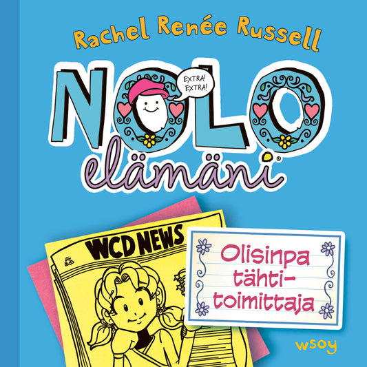 Nolo elämäni: Olisinpa tähtitoimittaja  – Ljudbok