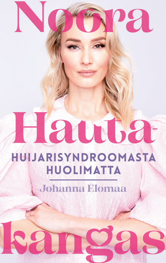 Noora Hautakangas – huijarisyndroomasta huolimatta – E-bok