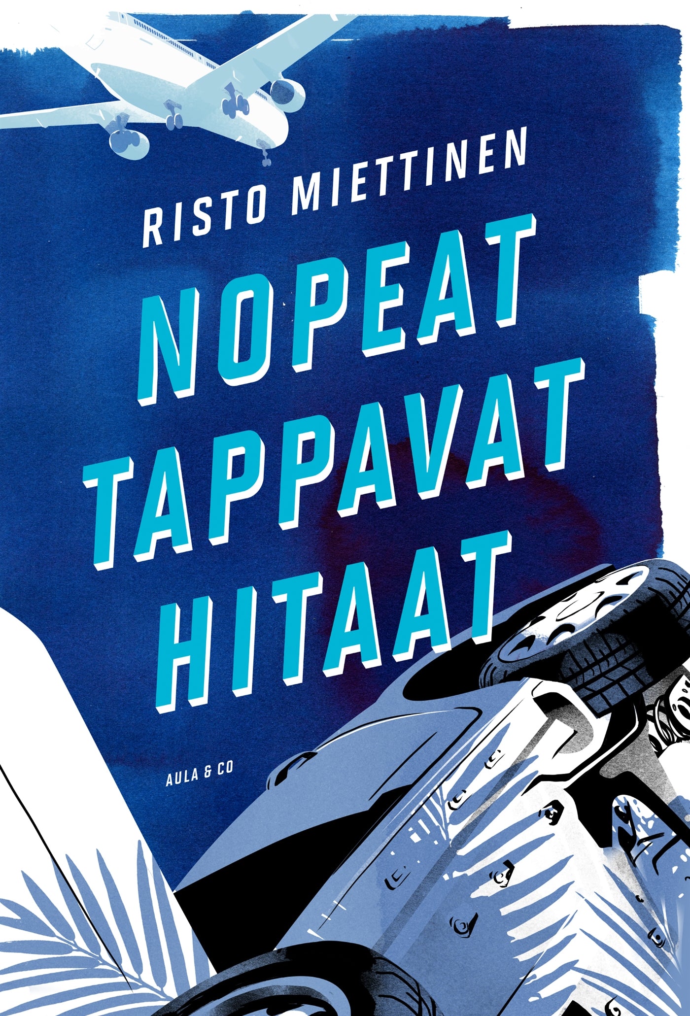 Nopeat tappavat hitaat – E-bok