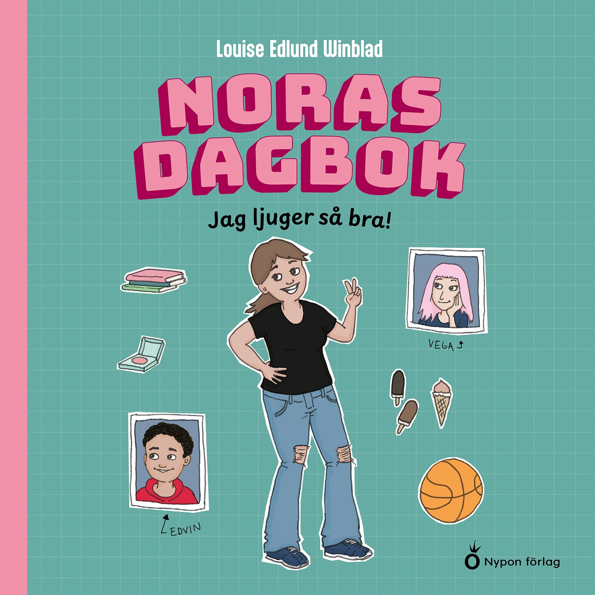 Noras dagbok - Jag ljuger så bra! – Ljudbok