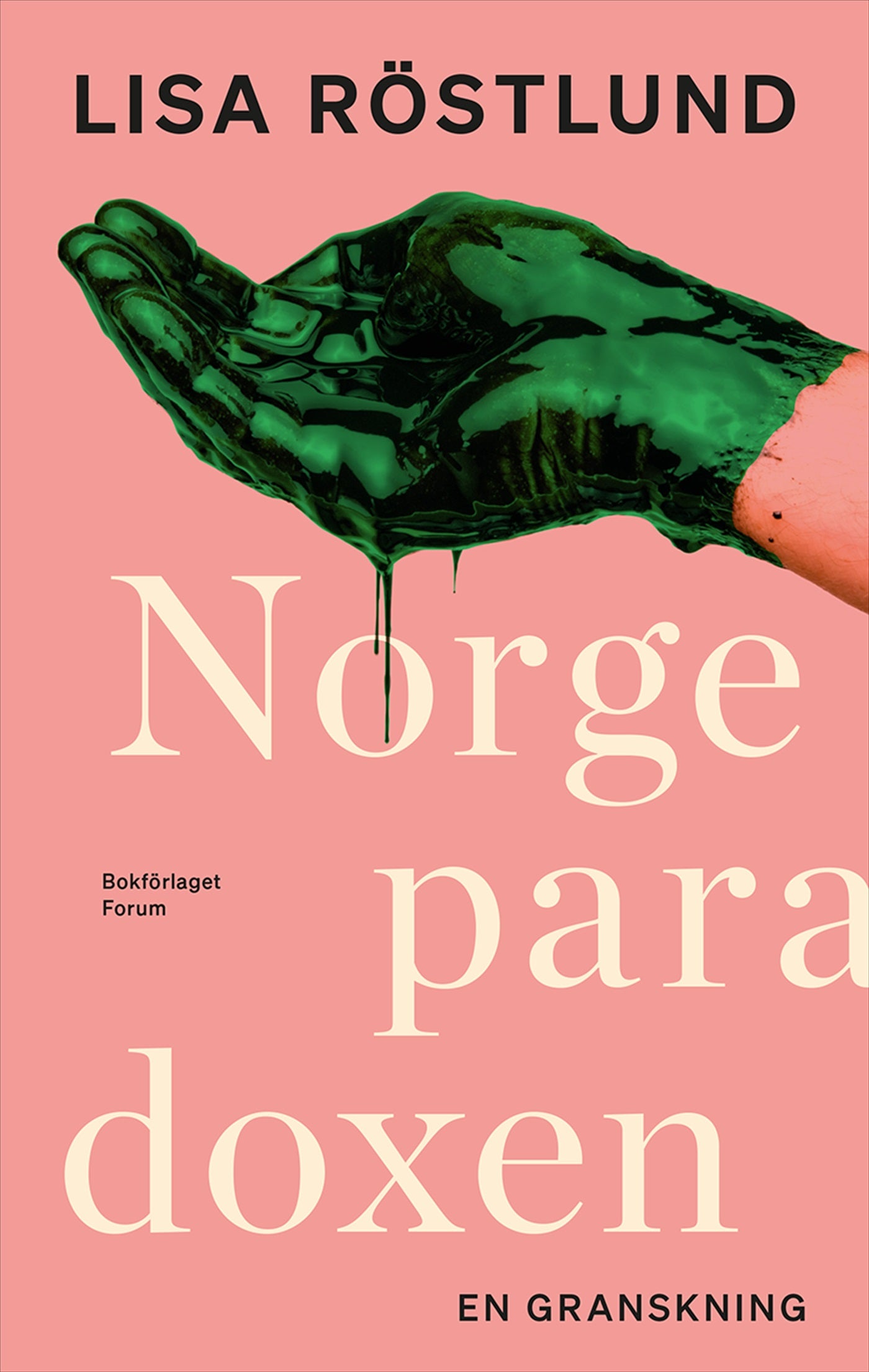 Norgeparadoxen : en granskning av det goda landets svarta baksida – E-bok