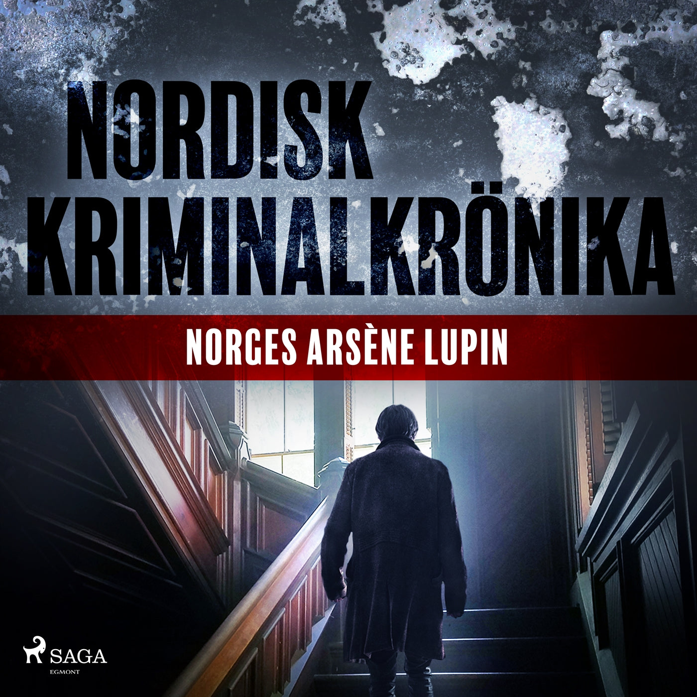 Norges Arsène Lupin – Ljudbok