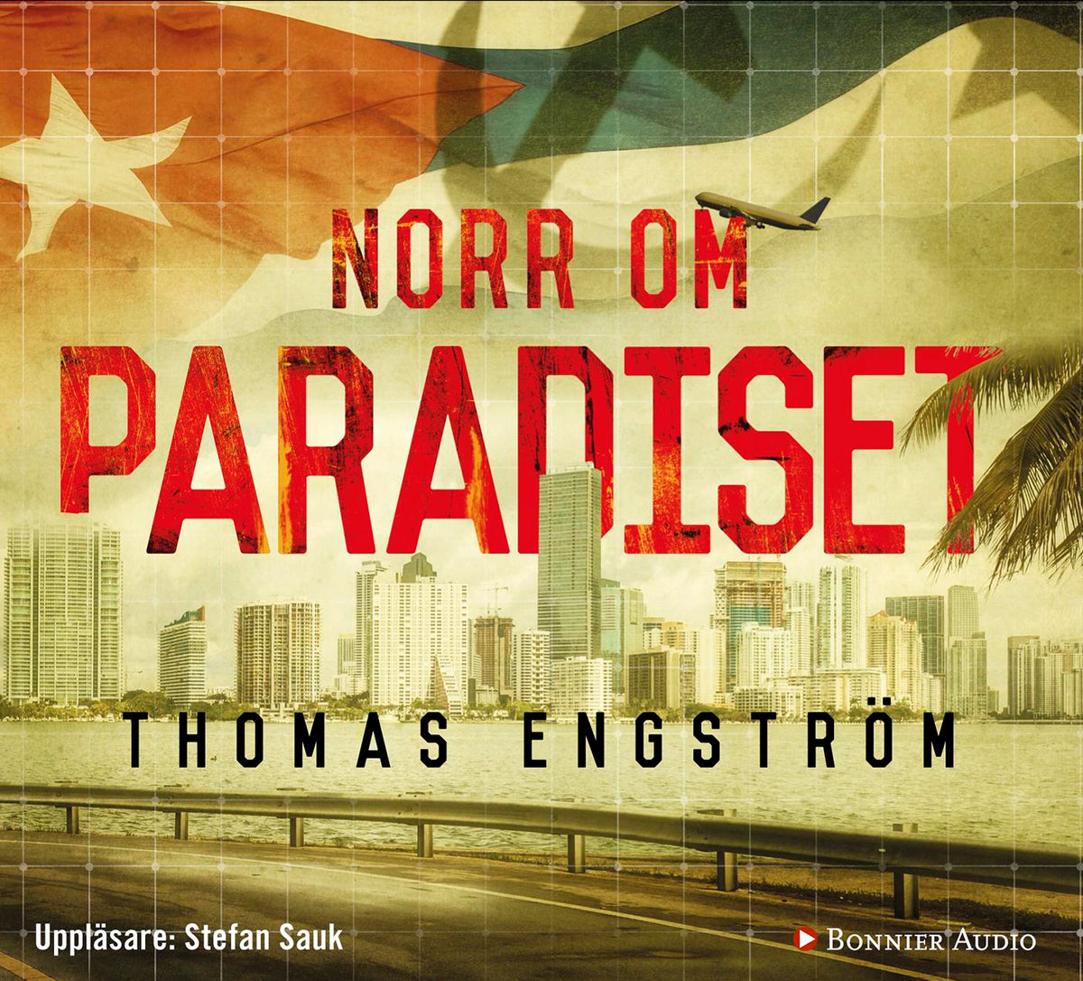Norr om paradiset – Ljudbok