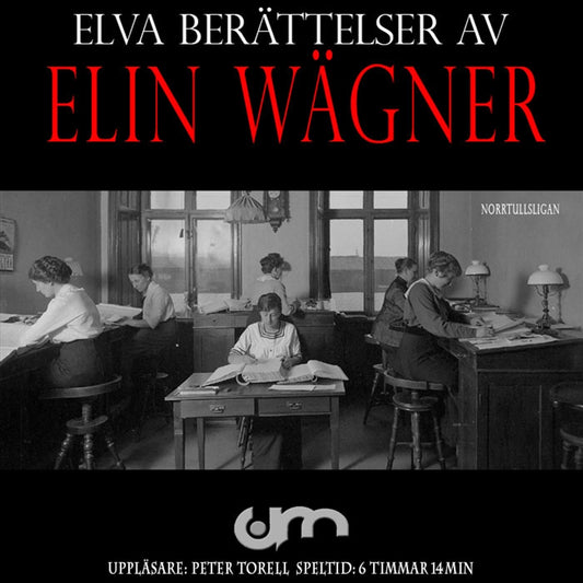 Norrtullsligan + 10 bonus noveller – Ljudbok