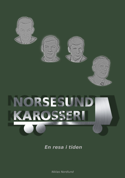 Norsesund Karosseri: En resa i tiden – E-bok