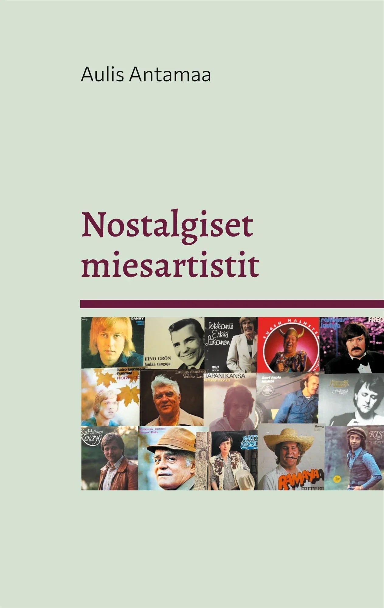 Nostalgiset miesartistit – E-bok