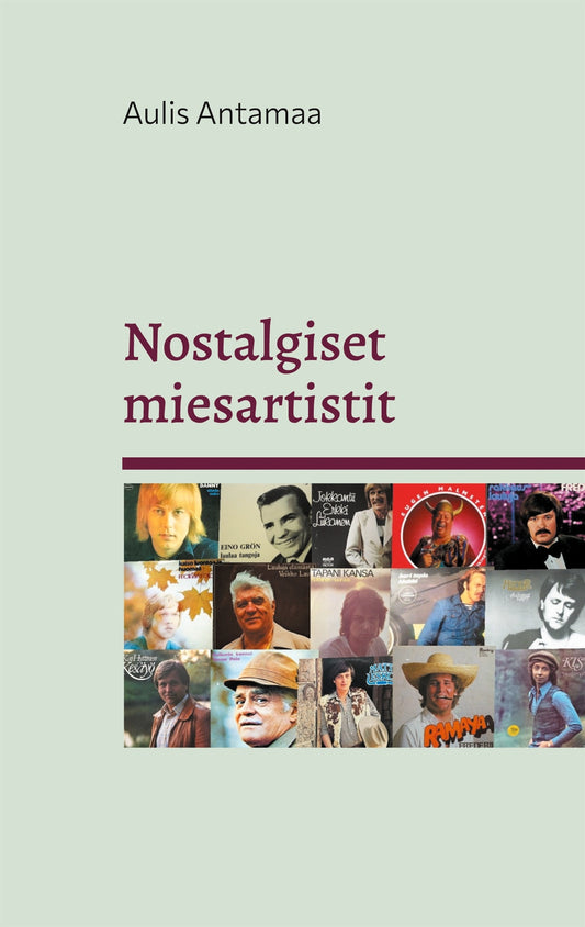 Nostalgiset miesartistit – E-bok