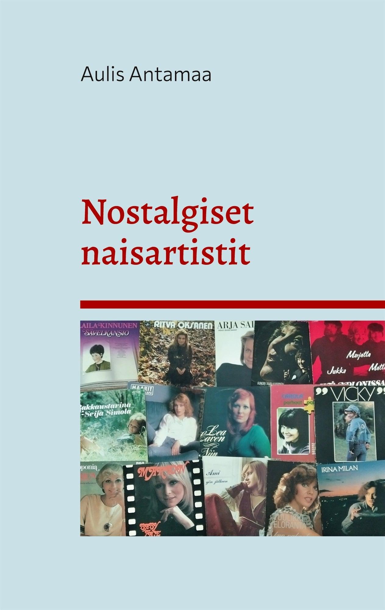 Nostalgiset naisartistit – E-bok