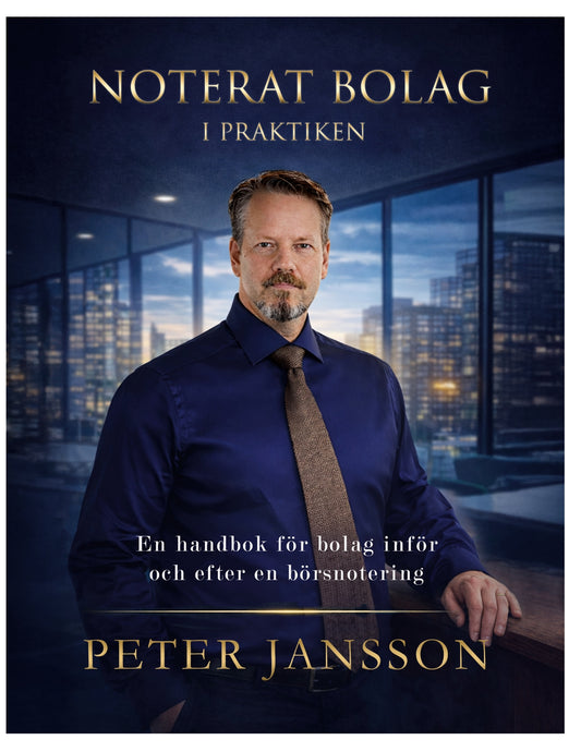 Noterat bolag i praktiken: En handbok för bolag inför och efter en börsnotering – E-bok