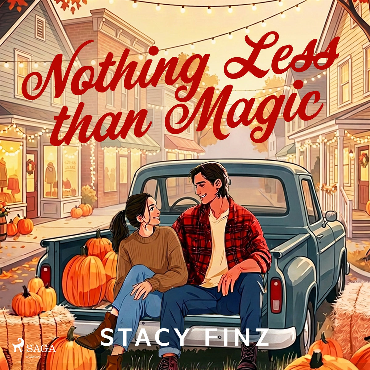 Nothing Less than Magic: A magical fall romance full of small town charm – Ljudbok