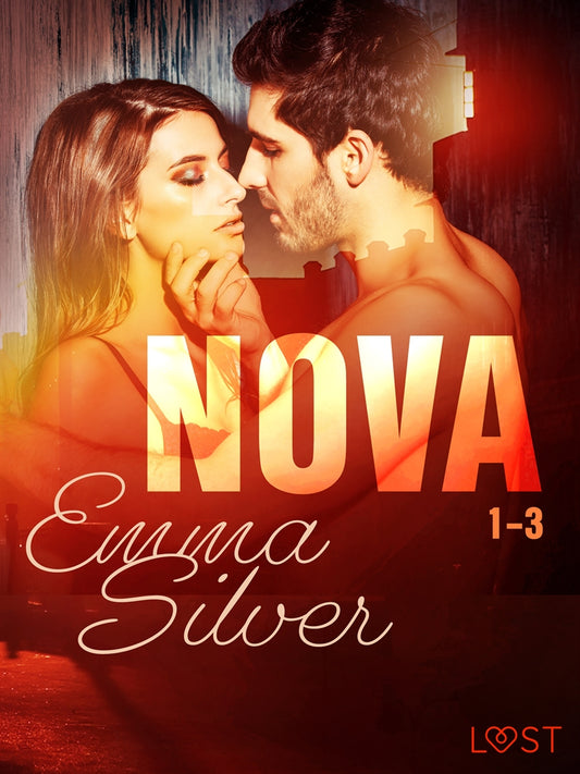 Nova 1-3 - erotic noir – E-bok