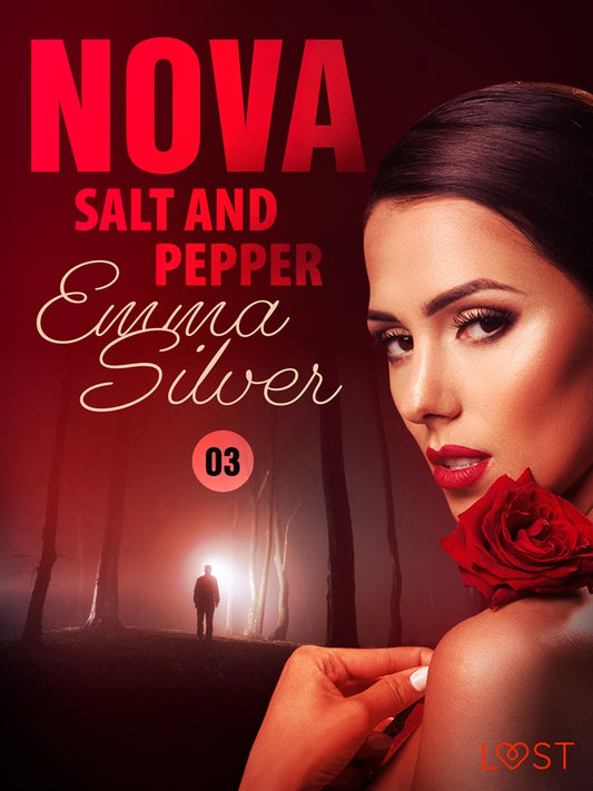Nova 3: Salt and Pepper - Erotic Short Story – E-bok