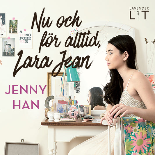 Nu och för alltid, Lara Jean – Ljudbok