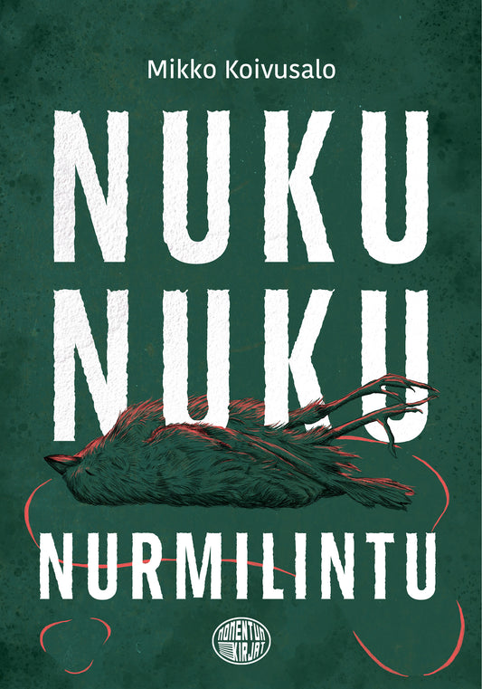 Nuku nuku nurmilintu – E-bok