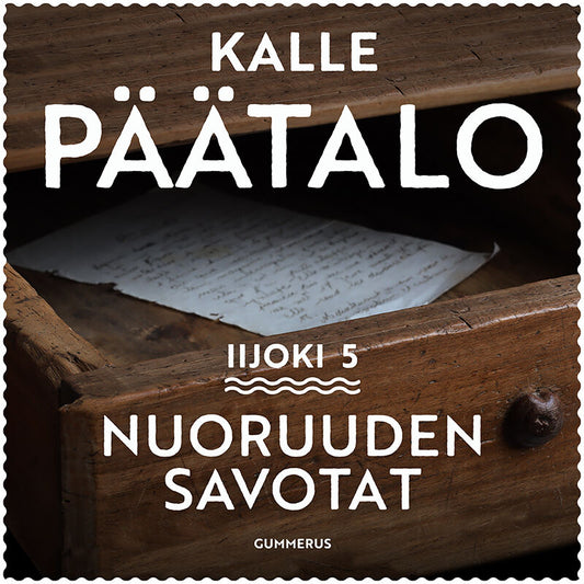 Nuoruuden savotat – Ljudbok