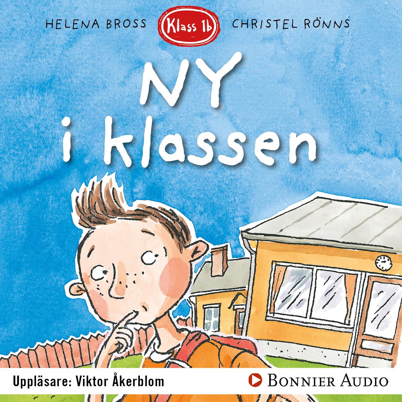Ny i klassen – Ljudbok