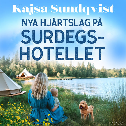 Nya hjärtslag på surdegshotellet – Ljudbok
