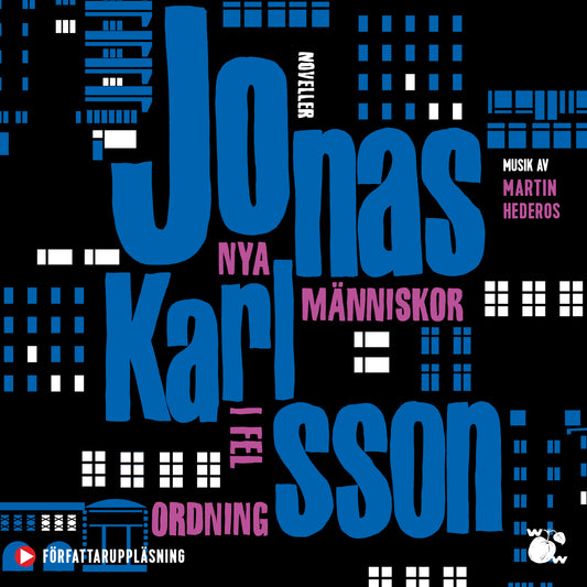 Nya människor i fel ordning – Ljudbok