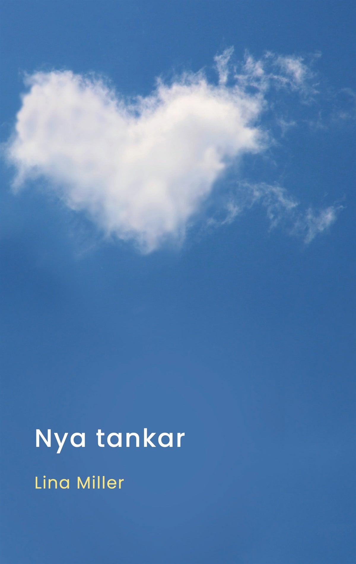 Nya tankar: En diktsamling – E-bok