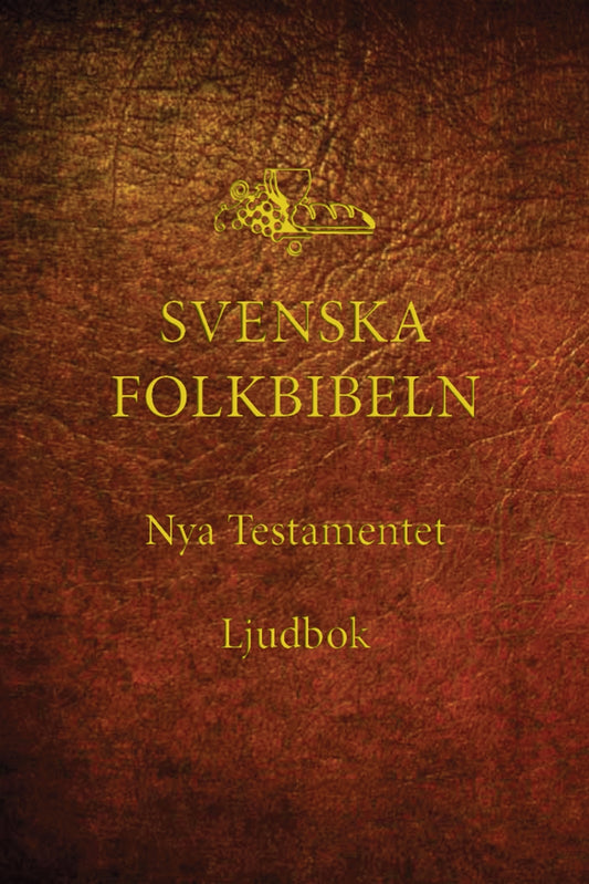 Nya testamentet (Svenska Folkbibeln 15), Ljudbok med bakgrundsmusik – Ljudbok