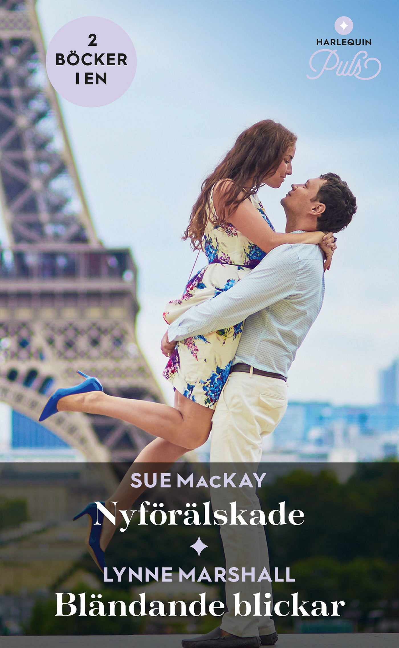 Nyförälskade / Bländande blickar – E-bok