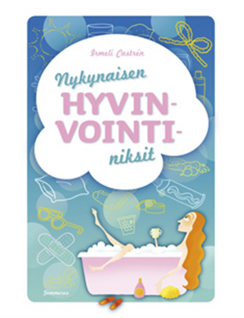 Nykynaisen hyvinvointiniksit – E-bok