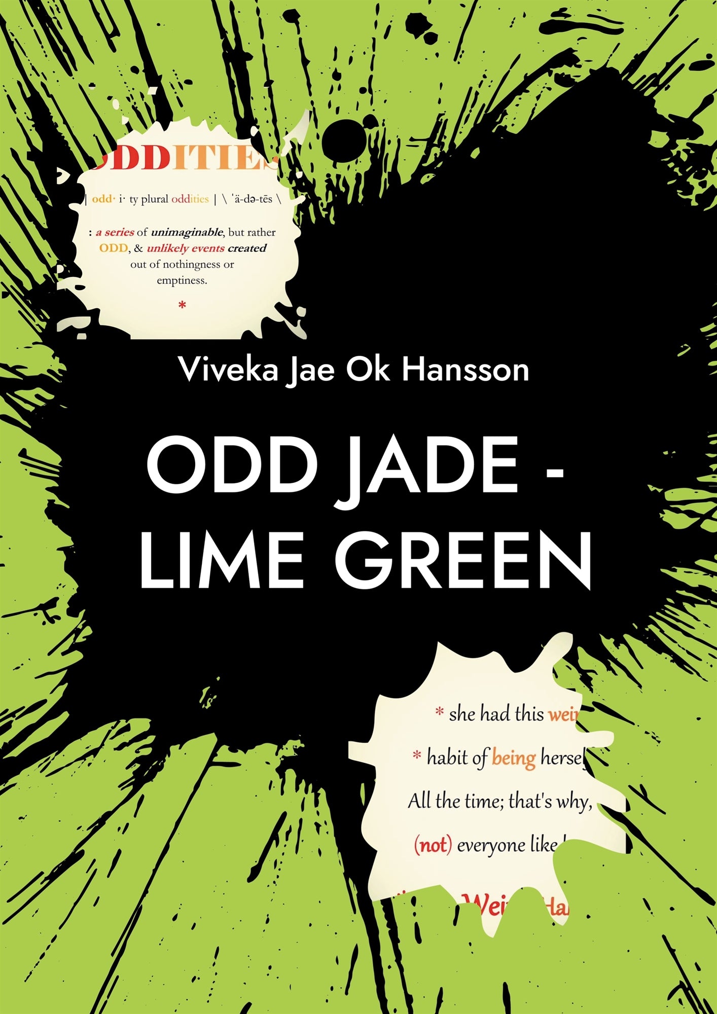 ODD JADE - lime green: She just is and everyone around her merely becomes. – E-bok