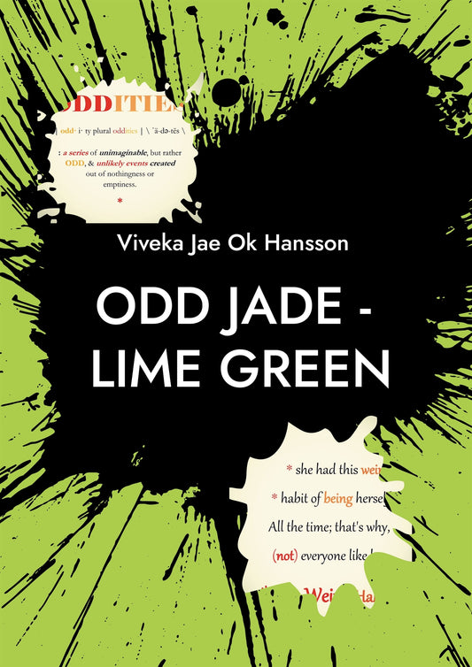 ODD JADE - lime green: She just is and everyone around her merely becomes. – E-bok